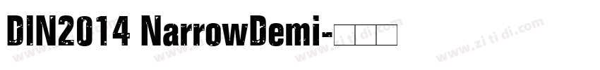 DIN2014 NarrowDemi字体转换